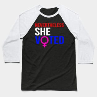 Nevertheless She Voted Feminist Baseball T-Shirt